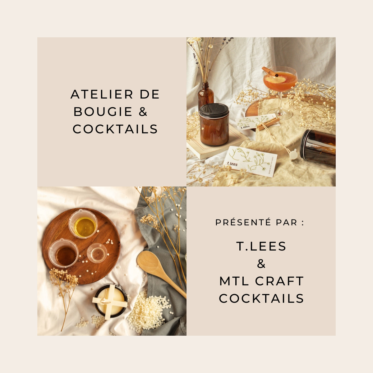 Atelier Bougie et Cocktails Artisanaux T. Lees x MTL Craft Cocktails